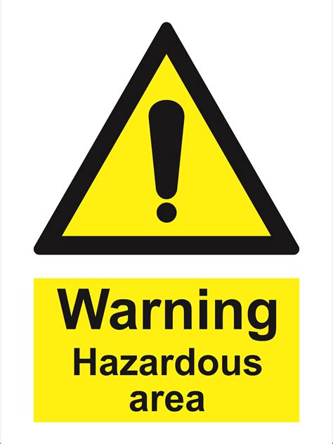 hazard sign hazardous area products traconed