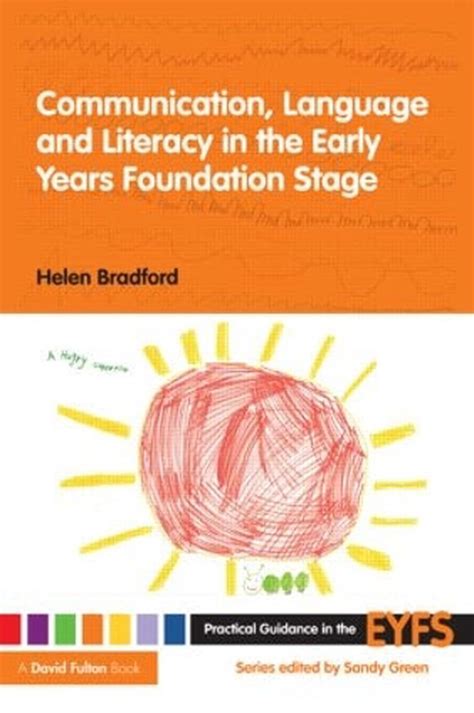 communication language and literacy in the early years foundation
