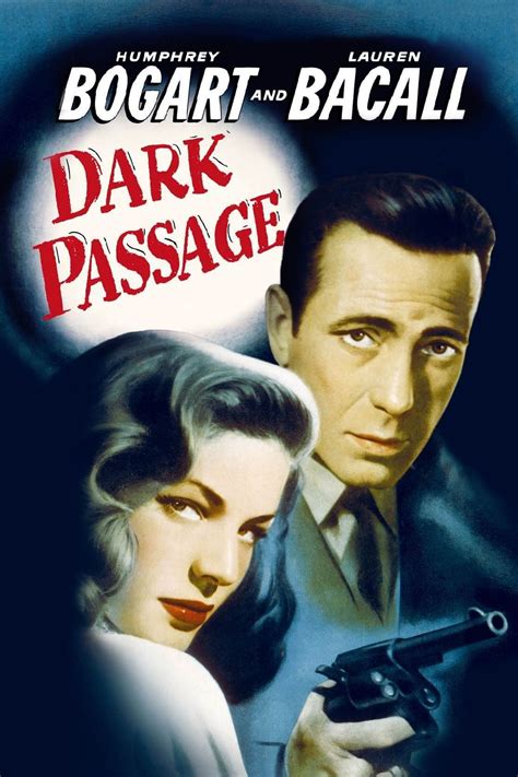 Dark Passage 1947 Posters — The Movie Database Tmdb