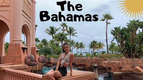 Travel Im In The Bahamas Mamas Nassau Atlantis Youtube