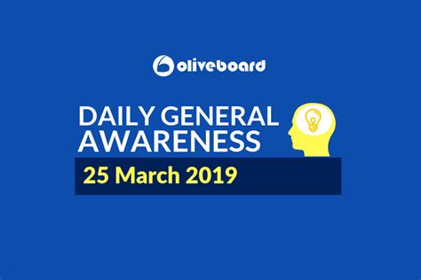 current affairs 25 march 2019 daily gk preparation oliveboard