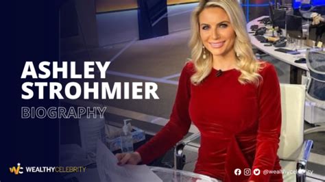meet fox news anchor ashley strohmier     wealthy celebrity