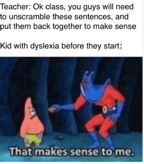 10 Funny Dyslexia Memes Smarts