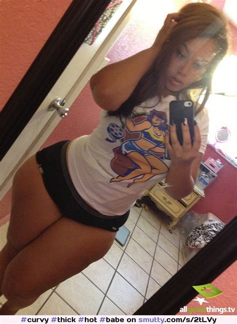 hot and thick instagram girls taking sexy selfies curvy