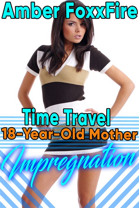 Smashwords Time Travel 18 Year Old Mother Impregnation