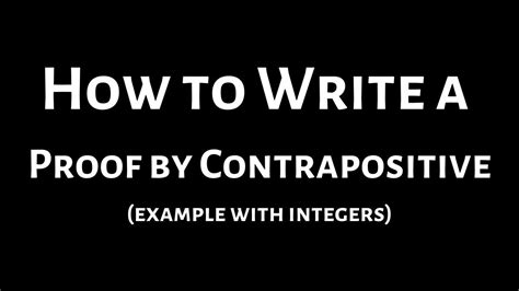 write  proof  contrapositive   integers