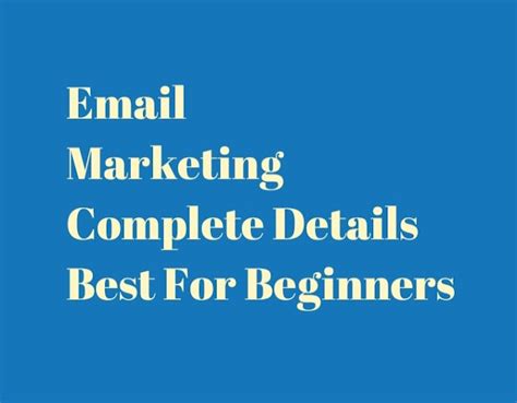 email marketing complete details  beginners