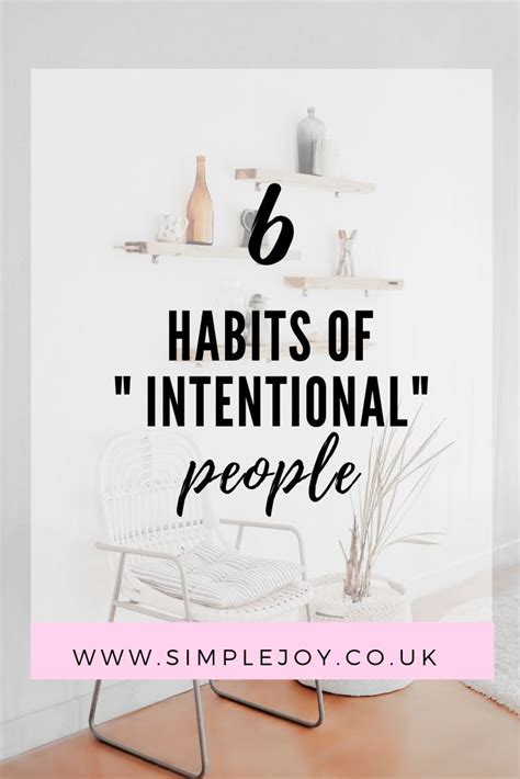 habits  highly intentional people simple joy intentional living