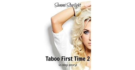 taboo first time 2 by sammi starlight
