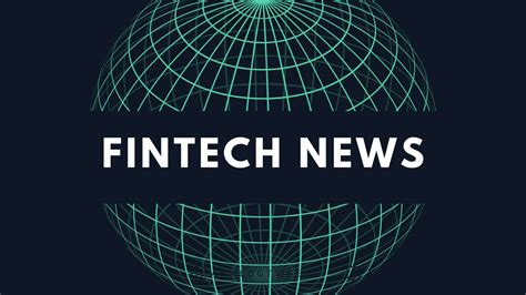 top  fintech news stories   week  october   token