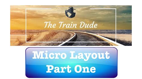micro layout  part  youtube