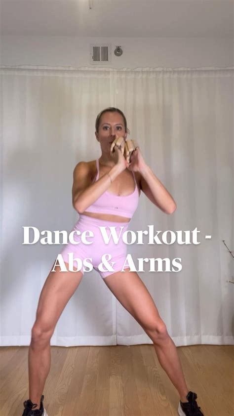 Dance Workout Abs And Arms Save To Try Dance Workout Arm Workout