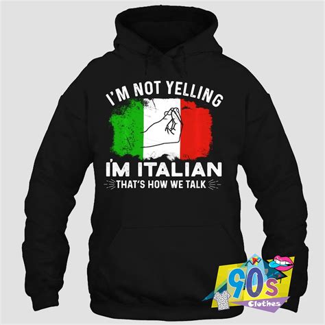 special not yelling italian hoodie in 2020 hoodies running shirts