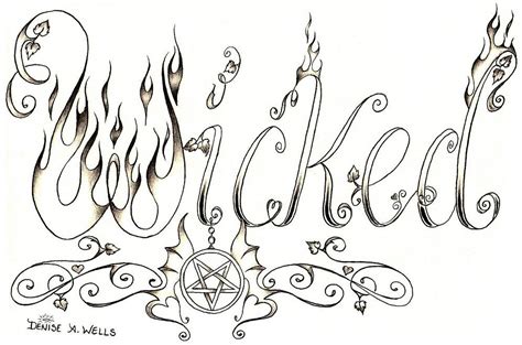 wicked tattoo design  denise  wells  word wicked flickr