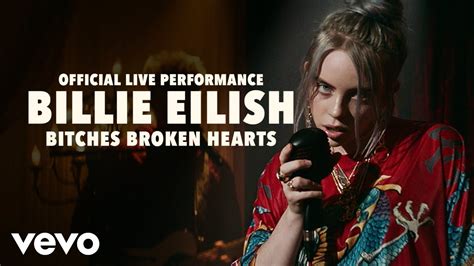 billie eilish bitches broken hearts official live