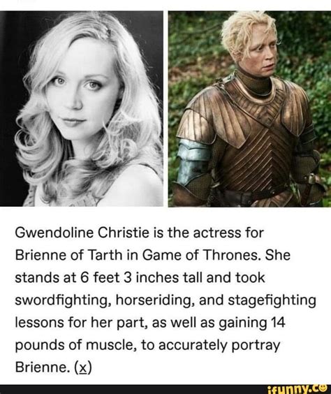 Gwendoline Christie Is The Actress For Brienne Of Tarth In Game Of