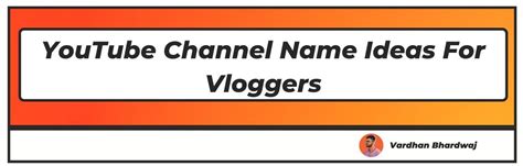 vlog channel names ideas  youtube list