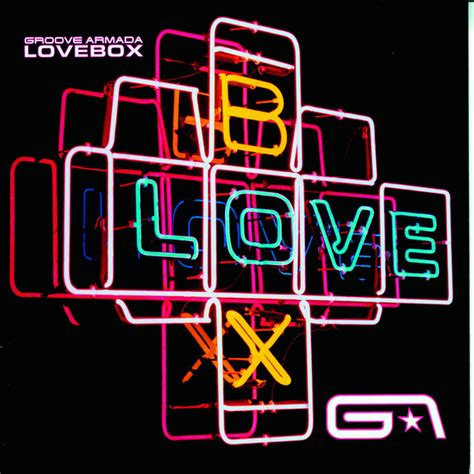Lovebox Album By Groove Armada Spotify