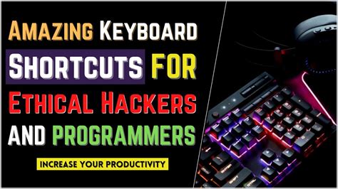 top  amazing keyboard shortcuts  ethical hackers programmers