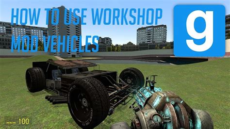 vehicles   steam workshop tutorial garrys mod youtube