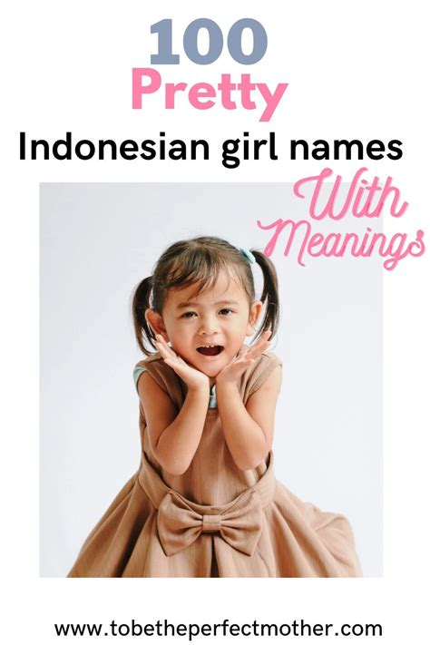 100 Pretty Indonesian Girl Names With Meanings Dutch Girl Names Indian