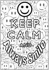 Calm Coloring Keep Pages Smile Printable Always Kids Poster Adult Colouring Do Sheets Big Color Where Adults Justcolor Quotes Visit sketch template