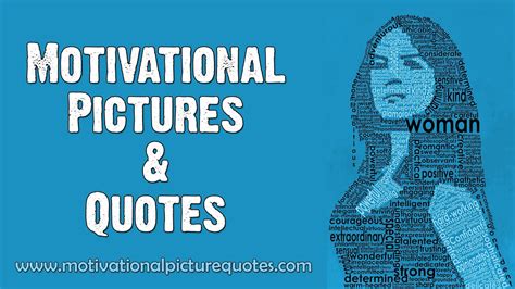 motivational pictures  quotes    feel good