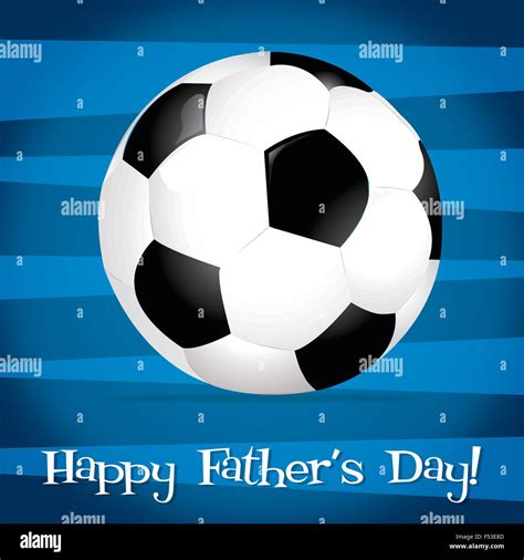 soccer fathers day card  vector format stock vector image art alamy