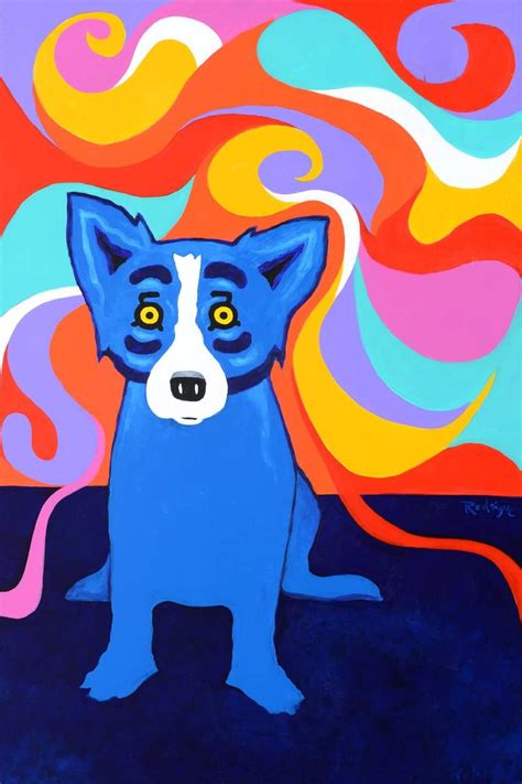 feel good  george rodrigue  blue dog art dog poster blue dog painting