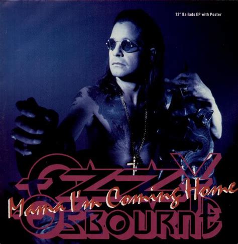 Ozzy Osbourne Mama Im Coming Home Reviews