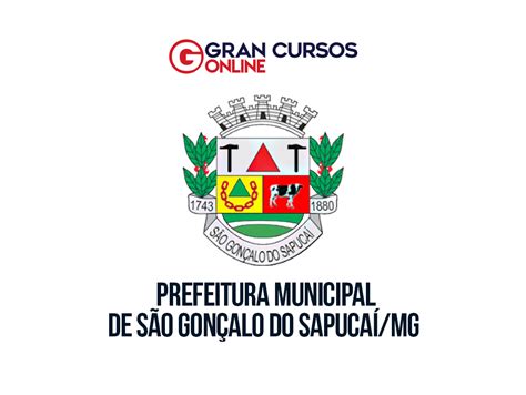 Concurso Prefeitura Municipal De São Gonçalo Do Sapucaí Mg Cursos