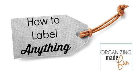 label  organizing  fun   label