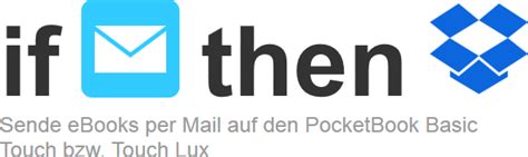 ebooks   mail  dropbox  neuere pocketbook geraete senden papierlos lesen