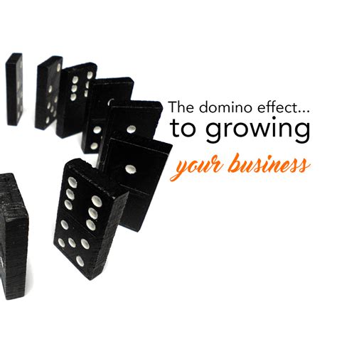 domino effect  growing  business masters  clarity