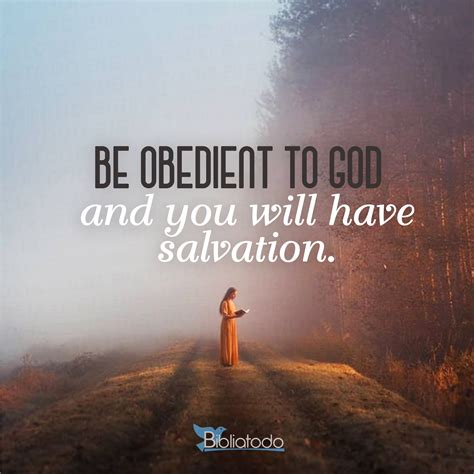 Be Obedient To God And You Will Have Salvation Christian Pictures