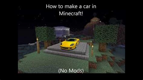 how to make a car in minecraft easy no mods youtube