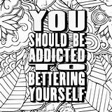 Coloring Pages Color Printable Adult Quotes Addicted Should Books Choose Board Print sketch template