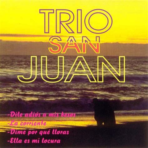 Trio San Juan Trio San Juan Songs Reviews Credits Allmusic