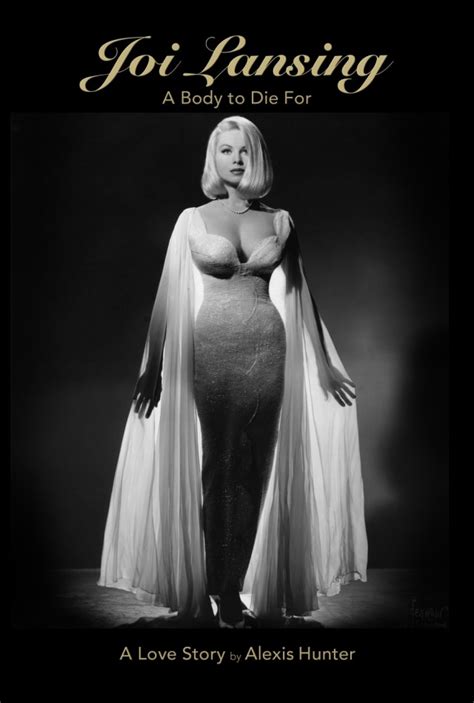 Joi Lansing Re Discovering The Life And Secret Love Of A