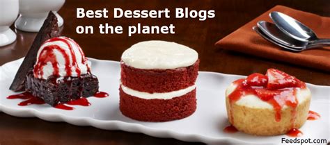 top  dessert blogs websites   desert recipes desert blog
