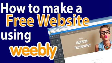 weebly  introduction tutorial  weeblycom create