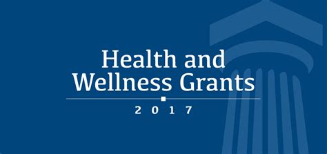 health  wellness grants awarded  education foundation