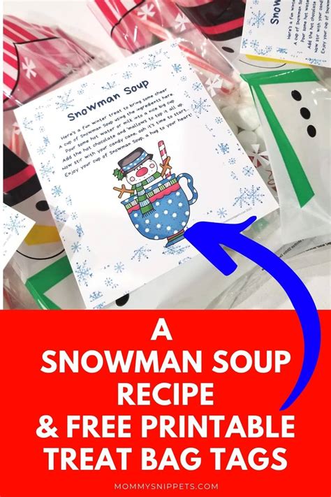 snowman soup recipe  printable treat tag