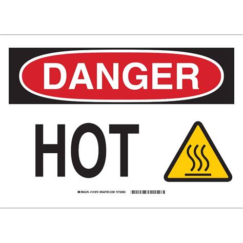 brady part  danger hot sign bradycanadaca