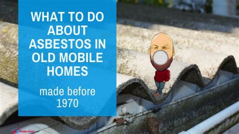 asbestos   mobile homes    asbestos occupational health