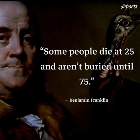 people die    arent buried   benjamin franklin