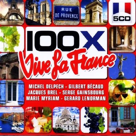 100x Vive La France Cd1 Mp3 Buy Full Tracklist