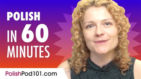 Learn Polish In 60 Minutes All The Basics You Need For Conversations