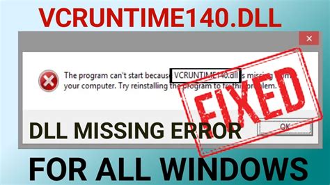 how to fix vcruntime140 dll missing error windows 10 8 7 how to fix