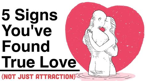 5 signs you ve found true love not just attraction